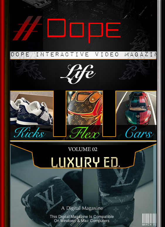 Dope Life Magaxine V2