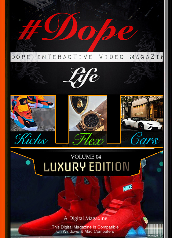 Dope Life Magaxine V4