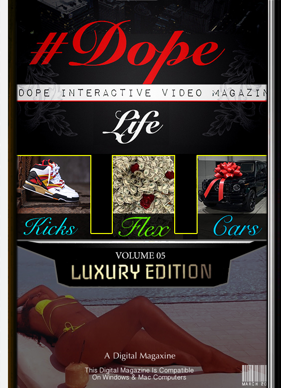 Dope Life Magaxine V5