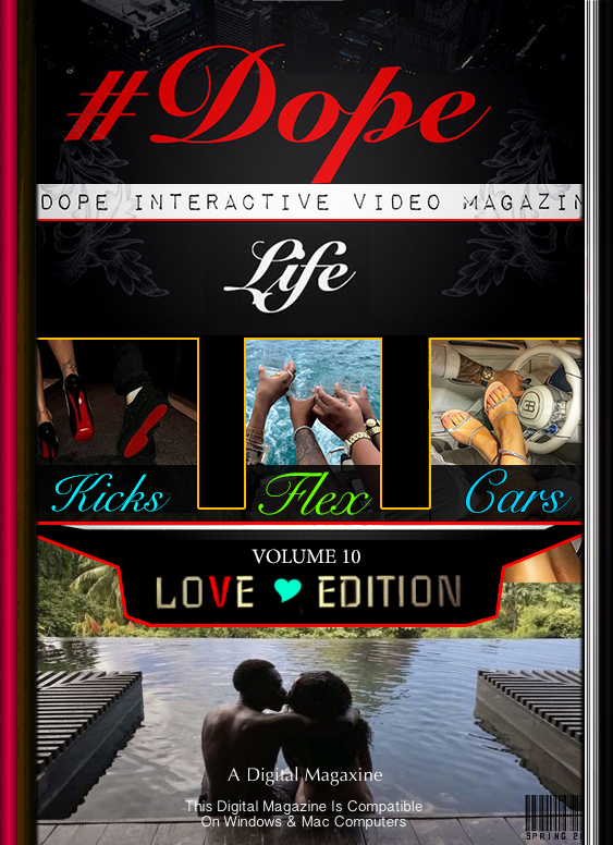 Dope Life Magaxine V10