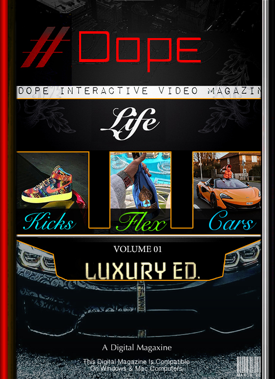 Dope Life Magaxine V1
